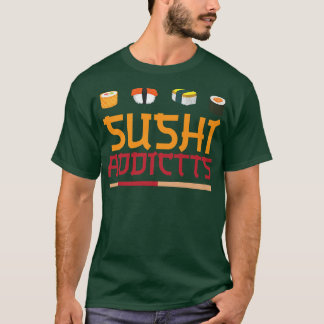 Sushi Addicts Kawaii Japansk Funny Sushi Älskare  T Shirt