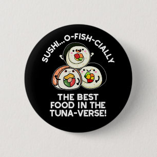 Sushi är den bästa maten i den tonomvända rödhålan knapp