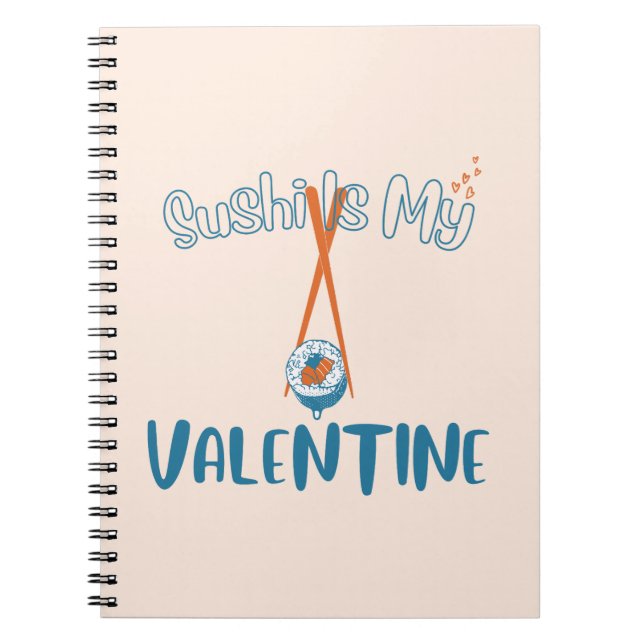 Sushi är min Valentine Anteckningsbok (Framsidan)