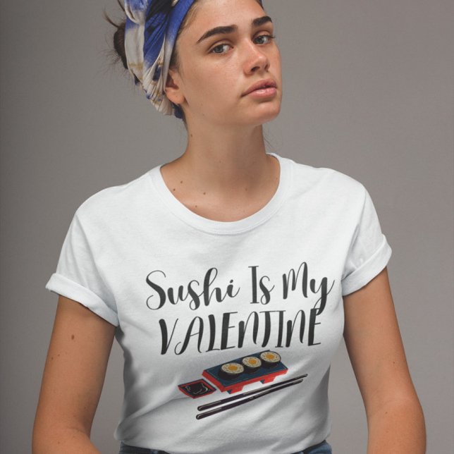 Sushi är min Valentine T Shirt (Skapare uppladdad)