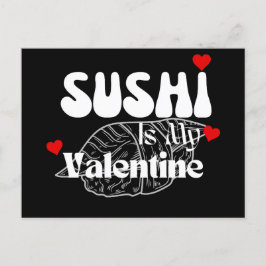Sushi är min Valentine Vykort