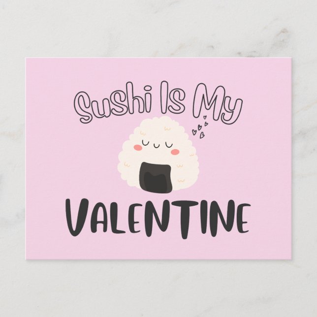 Sushi är min Valentine Vykort (Framsida)
