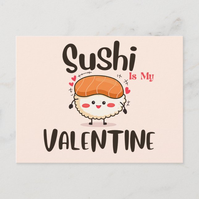 Sushi är min Valentine Vykort (Framsida)