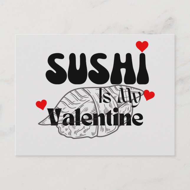 Sushi är min Valentine Vykort (Framsida)