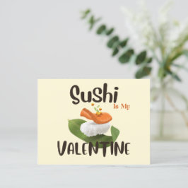 Sushi är min Valentine Vykort
