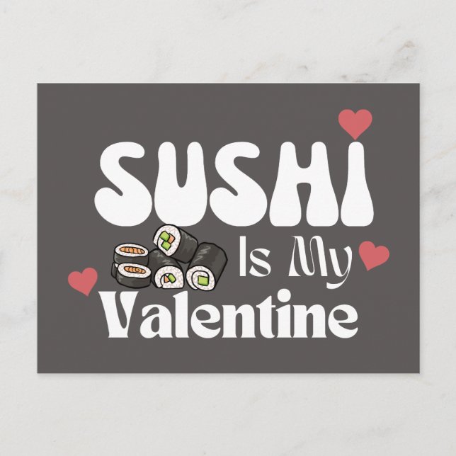 Sushi är min Valentine Vykort (Framsida)
