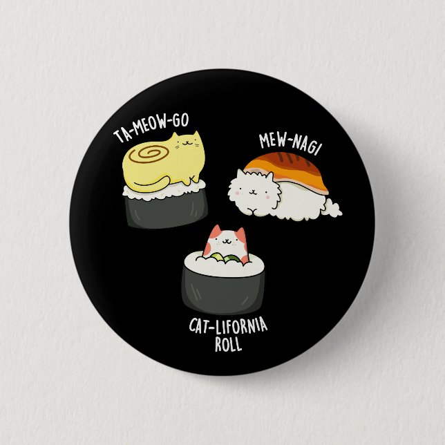 Sushi Cats Funny Sushi Pun Mörk BG Knapp (Framsida)