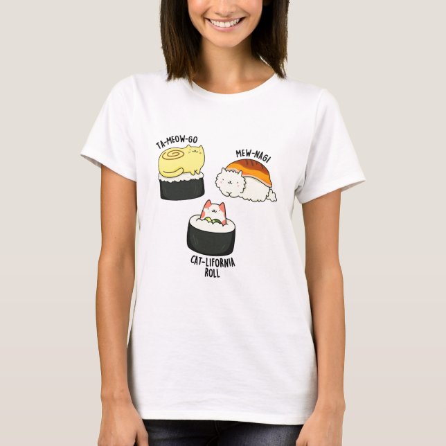Sushi Cats Funny Sushi Pun T Shirt (Framsida)