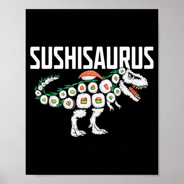 Sushi Dinosaur T-rex Japanese Food Funny Sushi Rol Poster (Framsidan)