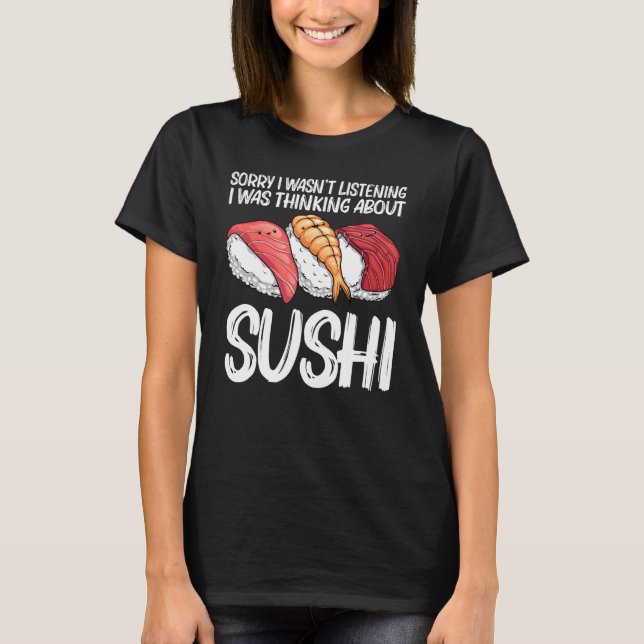 Sushi For Men Women Kids Japanese Sushi   T Shirt (Framsida)