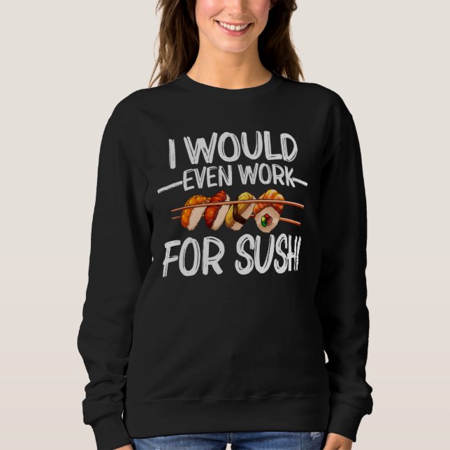 Sushi For Men Women Sushi Roll Vinegared Rice T Shirt (Framsida)