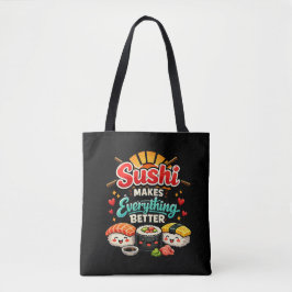 Sushi Gör Allt Bättre Tygkasse