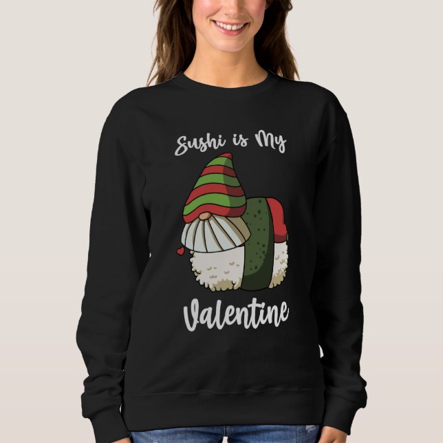 Sushi is My Valentine Gnomes Valentine's Day T Shirt (Framsida)