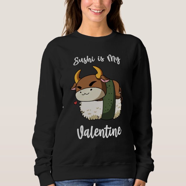 Sushi is My Valentine Ox Valentine's Day T Shirt (Framsida)