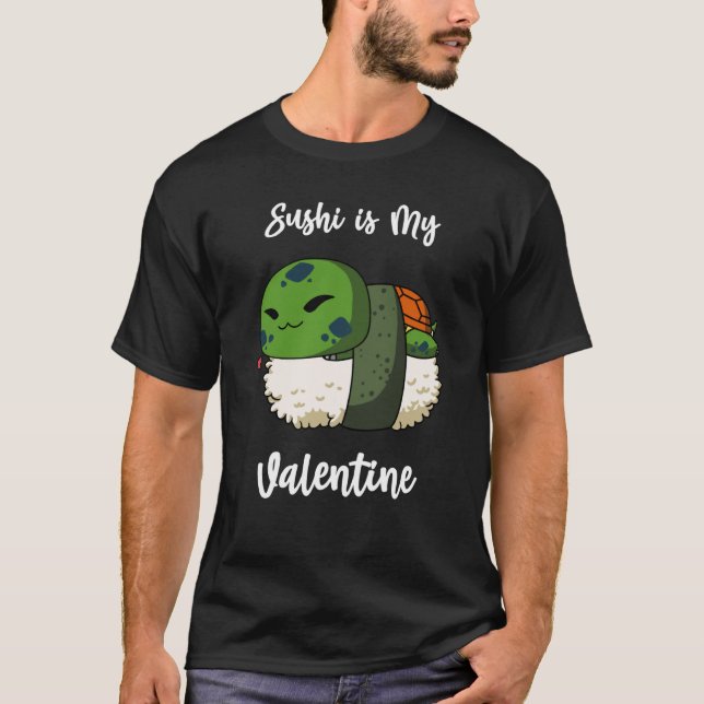 Sushi is My Valentine Pond Turtle Valentine's Day T Shirt (Framsida)