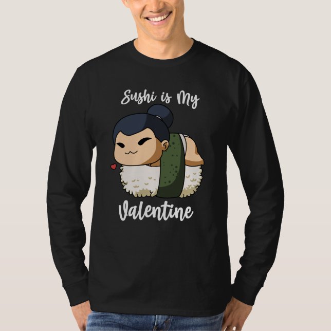 Sushi is My Valentine Sumo Wrestler Valentine's Da T Shirt (Framsida)
