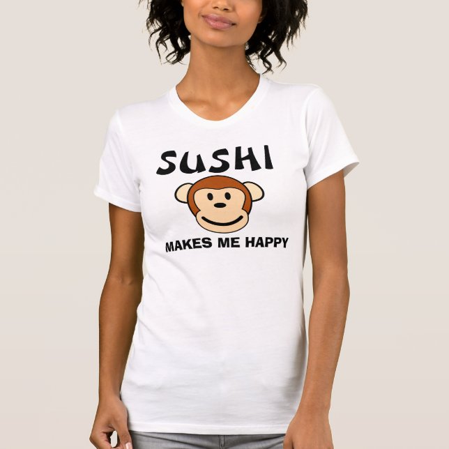 Sushi Makes Me Lycklig T-shirts (Framsida)
