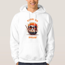 Sushi Me Rollin" - Funny Kawaii Sushi T-Shirt Hoodie