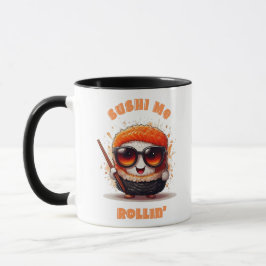 Sushi Me Rollin" - Funny Kawaii Sushi T-Shirt Mugg