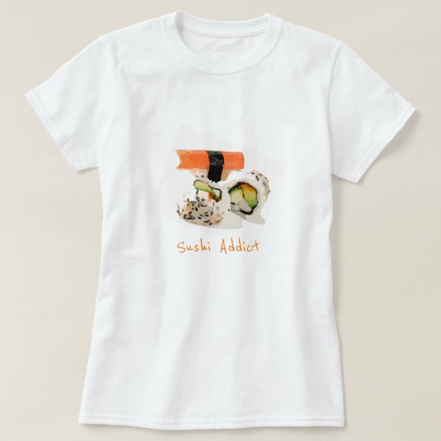 Sushi missbrukare slogan söt japansk mat t shirt (Design framsida)
