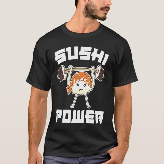 Sushi Power  Gym Vegetarian Workout Muscle Powerli T Shirt (Framsida)