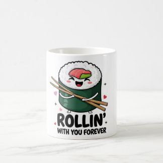 Sushi Rollin’ With You Forever Mug Kaffemugg