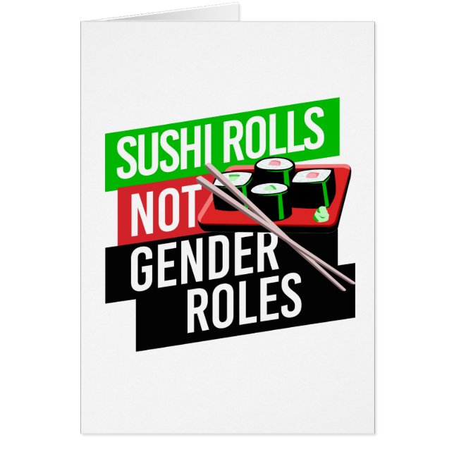 Sushi Rolls inte Gender Roles OBS Kort (Framsidan)