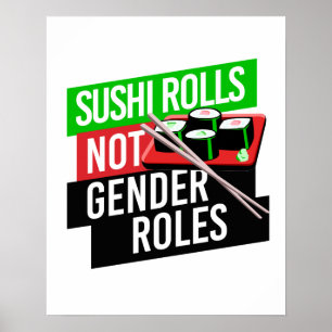 Sushi Rolls inte Gender Roles Poster