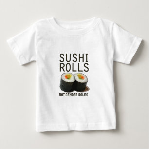 Sushi Rolls Not Gender Roles Tee Shirt