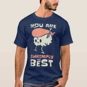 Sushi Shrimp Asian Japan Cooking Food Sta T Shirt