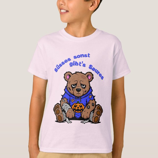 Süsses sonst gibt's Saures T Shirt (Framsida)