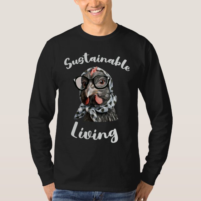 Sustainable Living is Sustainable Life for Homeste T Shirt (Framsida)