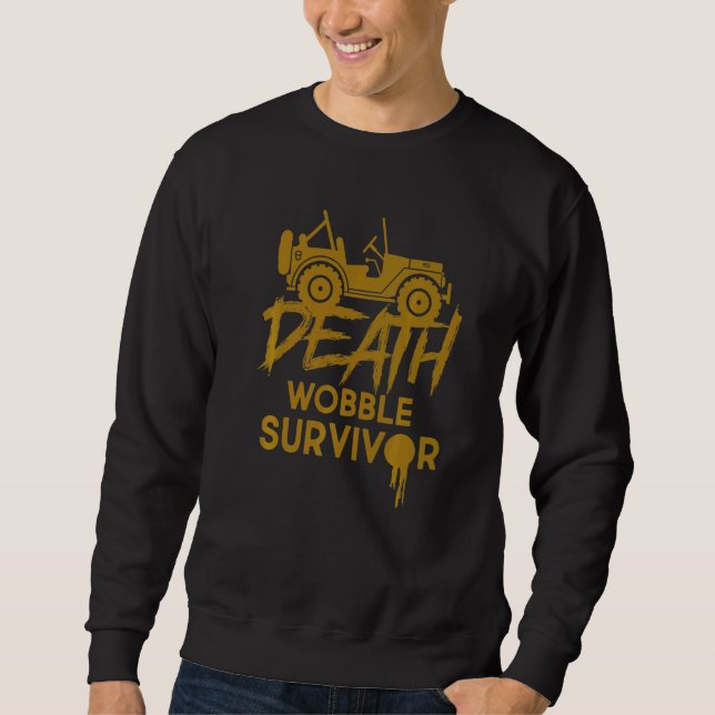 Suv Offroader Death Wobble Survivor Driving Deser Lång Ärmad Tröja (Framsida)