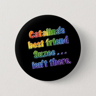 Suzee är inte där knapp