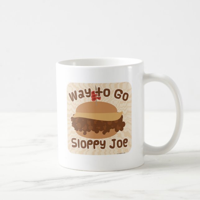 Sväg till Sloppy Joe Sandwich Slogan Kaffemugg (Höger)