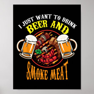 Sval dryck öl och rökt kött Bbq rolig matälskare L Poster