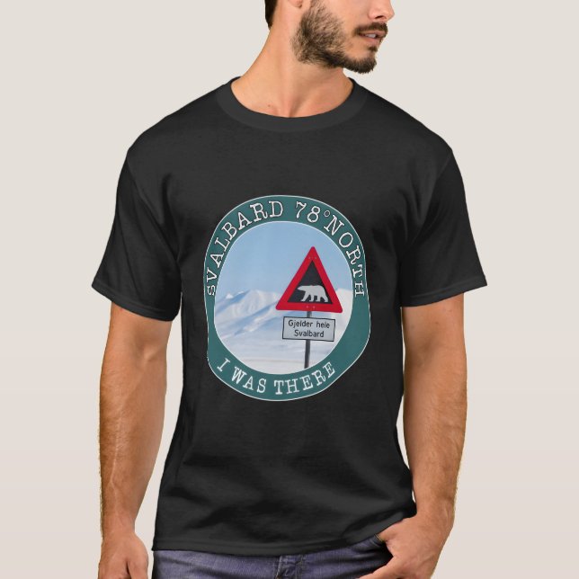 Svalbard 78° nordlig signal med björn vid Nordpole T Shirt (Framsida)