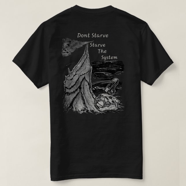 Svält inte, svält systemet Beaver Trapper T Shirt (Design baksida)