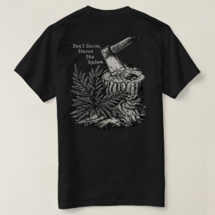 Svält inte, svält systemet - Raven T-shirt