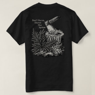 Svält inte, svält systemet - Raven T-shirt