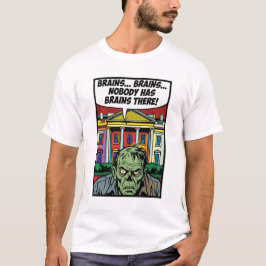 Svältande på toppen: Inga hjärnor Pop-Art Zombie T Shirt