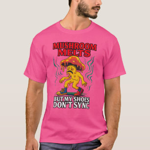 Svamp Smälter Men Mina Skor Synkroniserar Inte – I T Shirt