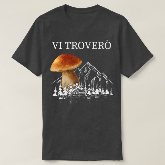 Svampsamlare för svampangrepp Porcino 6 T Shirt (Design framsida)