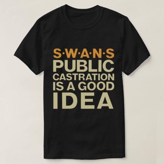 SVANAR tshirt Public Castration är en Bra idé T Shirt (Design framsida)