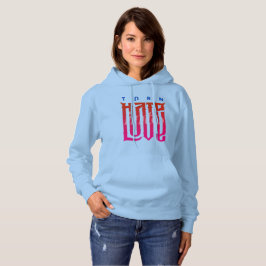 Sväng Hate in Kärlek | Kvinnor Hoodie T Shirt