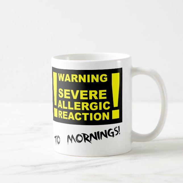 Svår allergisk reaktion mot roliga morgonmuggar kaffemugg (Höger)
