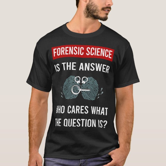 Svar Forensisk Vetenskap Forensik T Shirt (Framsida)