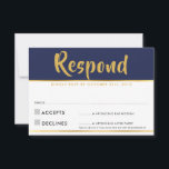 Svar RSVP modern marinblå guld Svarskort<br><div class="desc">En enkel design för dina RSVP SVARSKORT - för att matcha dina huvudinbjudningar. 
Gillar designen,  men vill se några ändringar - ett annat färgschema,  produkt,  lägg till ett foto eller anpassat för en annan tillfälle - inga problem,  kontakta mig bara,  KAT@SIMPLYSWEETPAPERIE.COM
Jag är glad att hjälpa till!</div>