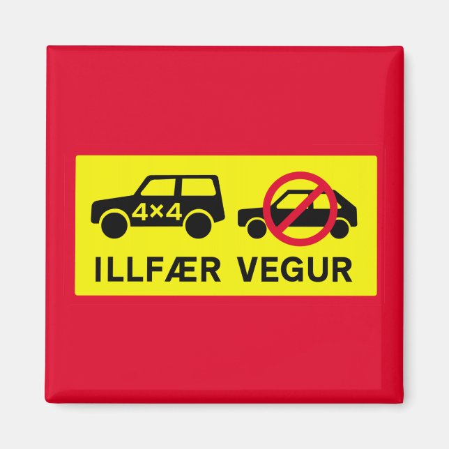 Svår väg, trafikskylt, Island Magnet (Framsidan)
