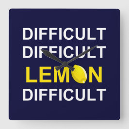 "Svåra, svåra, svåra, svåra, svåra" Fyrkantig Klocka